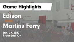 Edison  vs Martins Ferry  Game Highlights - Jan. 29, 2022