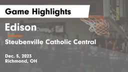 Edison  vs Steubenville Catholic Central  Game Highlights - Dec. 5, 2023