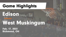 Edison  vs West Muskingum  Game Highlights - Feb. 17, 2022