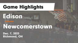 Edison  vs Newcomerstown  Game Highlights - Dec. 7, 2023