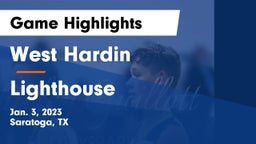West Hardin  vs Lighthouse Game Highlights - Jan. 3, 2023