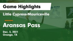 Little Cypress-Mauriceville  vs Aransas Pass  Game Highlights - Dec. 3, 2021