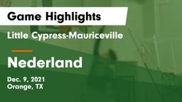 Little Cypress-Mauriceville  vs Nederland  Game Highlights - Dec. 9, 2021