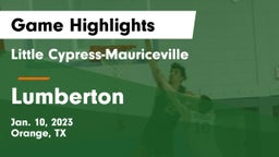 Little Cypress-Mauriceville  vs Lumberton  Game Highlights - Jan. 10, 2023
