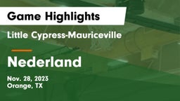 Little Cypress-Mauriceville  vs Nederland  Game Highlights - Nov. 28, 2023