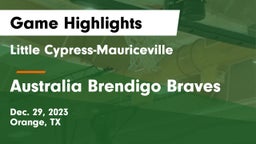 Little Cypress-Mauriceville  vs Australia Brendigo Braves Game Highlights - Dec. 29, 2023