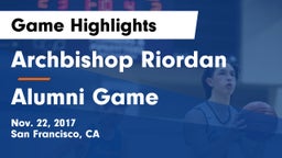 Archbishop Riordan  vs Alumni Game Game Highlights - Nov. 22, 2017