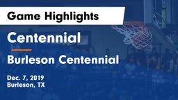 Centennial  vs Burleson Centennial   Game Highlights - Dec. 7, 2019