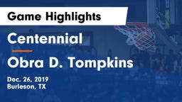 Centennial  vs Obra D. Tompkins  Game Highlights - Dec. 26, 2019