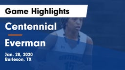 Centennial  vs Everman  Game Highlights - Jan. 28, 2020