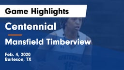Centennial  vs Mansfield Timberview  Game Highlights - Feb. 4, 2020