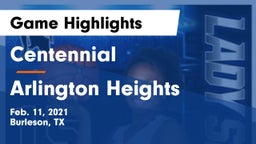 Centennial  vs Arlington Heights  Game Highlights - Feb. 11, 2021