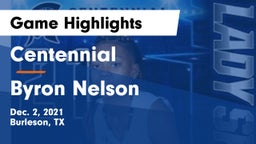 Centennial  vs Byron Nelson  Game Highlights - Dec. 2, 2021