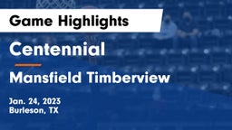 Centennial  vs Mansfield Timberview  Game Highlights - Jan. 24, 2023