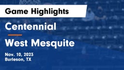 Centennial  vs West Mesquite  Game Highlights - Nov. 10, 2023