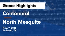 Centennial  vs North Mesquite  Game Highlights - Nov. 9, 2023