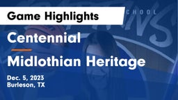 Centennial  vs Midlothian Heritage  Game Highlights - Dec. 5, 2023