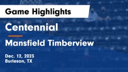 Centennial  vs Mansfield Timberview  Game Highlights - Dec. 12, 2023