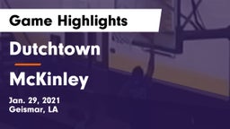 Dutchtown  vs McKinley  Game Highlights - Jan. 29, 2021