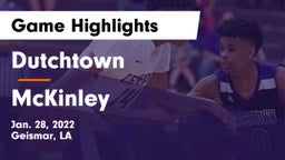 Dutchtown  vs McKinley  Game Highlights - Jan. 28, 2022