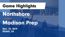 Northshore  vs Madison Prep Game Highlights - Dec. 14, 2019