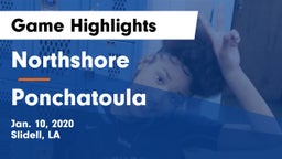 Northshore  vs Ponchatoula  Game Highlights - Jan. 10, 2020