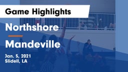 Northshore  vs Mandeville  Game Highlights - Jan. 5, 2021