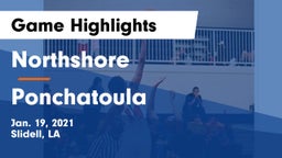 Northshore  vs Ponchatoula  Game Highlights - Jan. 19, 2021