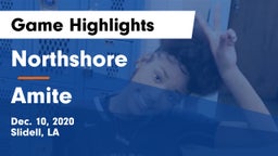 Northshore  vs Amite  Game Highlights - Dec. 10, 2020