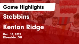 Stebbins  vs Kenton Ridge  Game Highlights - Dec. 16, 2023