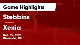 Stebbins  vs Xenia  Game Highlights - Dec. 29, 2023