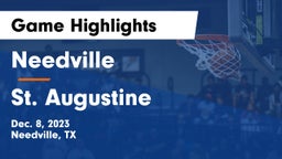 Needville  vs St. Augustine Game Highlights - Dec. 8, 2023