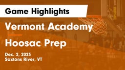 Vermont Academy vs Hoosac Prep Game Highlights - Dec. 2, 2023