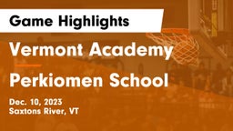 Vermont Academy vs Perkiomen School Game Highlights - Dec. 10, 2023