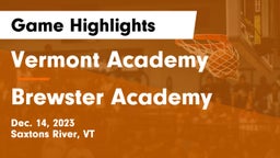 Vermont Academy vs Brewster Academy  Game Highlights - Dec. 14, 2023