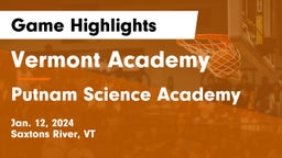 Vermont Academy vs Putnam Science Academy Game Highlights - Jan. 12, 2024