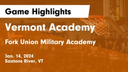 Vermont Academy vs Fork Union Military Academy Game Highlights - Jan. 14, 2024