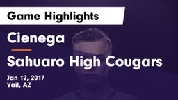 Cienega  vs Sahuaro High Cougars Game Highlights - Jan 12, 2017