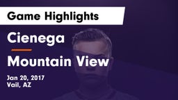Cienega  vs Mountain View  Game Highlights - Jan 20, 2017