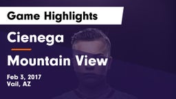 Cienega  vs Mountain View  Game Highlights - Feb 3, 2017
