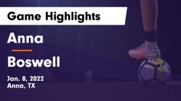 Anna  vs Boswell   Game Highlights - Jan. 8, 2022