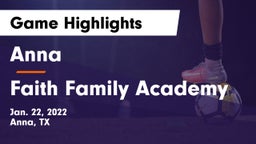 Anna  vs Faith Family Academy Game Highlights - Jan. 22, 2022