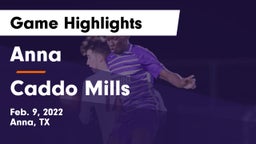 Anna  vs Caddo Mills  Game Highlights - Feb. 9, 2022