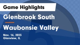 Glenbrook South  vs Waubonsie Valley  Game Highlights - Nov. 16, 2023