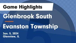 Glenbrook South  vs Evanston Township  Game Highlights - Jan. 5, 2024