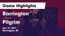 Barrington  vs Pilgrim  Game Highlights - Jan 19, 2017