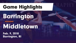 Barrington  vs Middletown  Game Highlights - Feb. 9, 2018