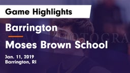 Barrington  vs Moses Brown School Game Highlights - Jan. 11, 2019