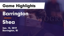 Barrington  vs Shea  Game Highlights - Jan. 15, 2019