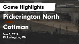 Pickerington North  vs Coffman  Game Highlights - Jan 3, 2017